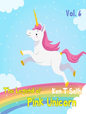 cover image of The Legend of the Pink Unicorn 6